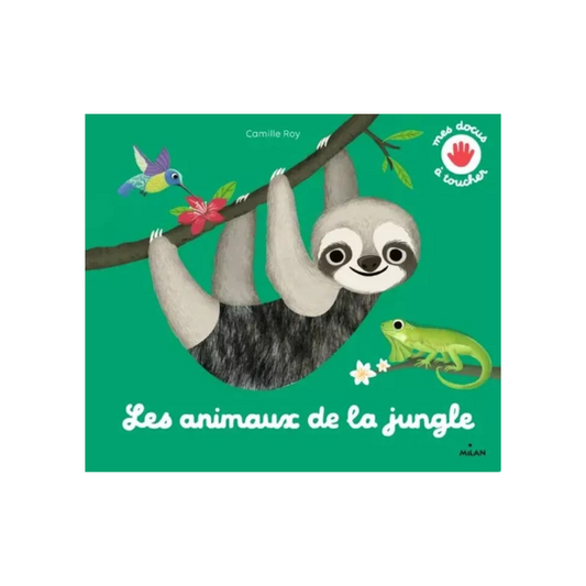 Livre à toucher - Les animaux de la jungle