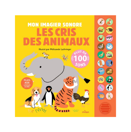 Grand Livre Sonore - Les cris des animaux